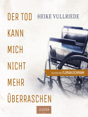 cover image of DER TOD KANN MICH NICHT MEHR ÜBERRASCHEN